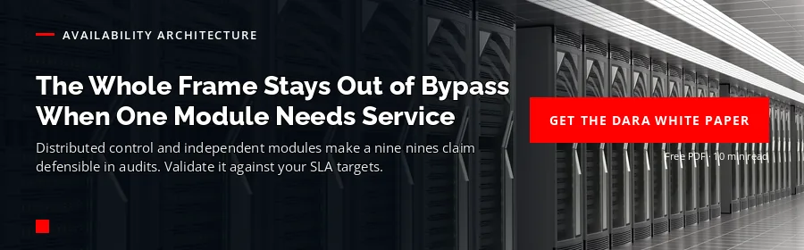 Centiel CTA — the whole frame stays out of bypass when one module needs service; get the DARA white paper